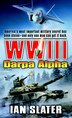 WWIII: Darpa Alpha: A Novel