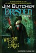 The Dresden Files: Welcome To The Jungle: Welcome To The Jungle