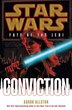 Star Wars: Fate Of The Jedi: Conviction