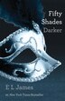 Fifty Shades Darker: Book Two Of The Fifty Shades Trilogy