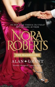 BOOK: The MacGregors: Alan & Grant: All the…