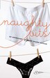 Naughty Bits: The Invitation\Invite Me In\Soul Strangers\Gilt And Midnight\No Apologies