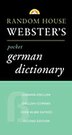 Random House Webster's Pocket German Dictionary, 2nd Edition: Second Edition