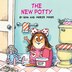 The New Potty (little Critter):