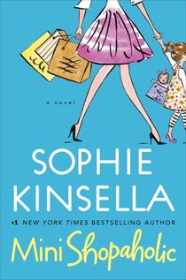 Mini Shopaholic: A Novel