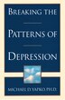 Breaking The Patterns Of Depression