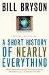 A Short History Of Nearly Everything