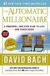 The Automatic Millionaire: Canadian Edition: A Powerful One-step Plan To Live And Finish Rich