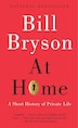 At Home: A Short History Of Private Life