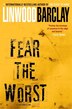 Fear The Worst