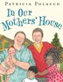 In Our Mothers House