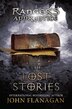 Ranger's Apprentice: The Lost Stories: Lost Stories