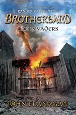 Brotherband Chronicles Book 2 The Invaders: Brotherband Chronicles, Book 2