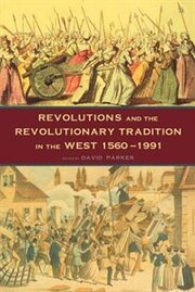 Revolutions and the Revolutionary Tradition: In…
