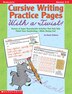 Cursive Writing Practice Pages With a Twist!: Dozens of Super Reproducible Activities That Help Kids Polish Their Handwriting - While Having Fun!