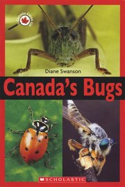 Canada Close Up: Canada's Bugs