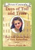 Dear Canada: Days of Toil and Tears: The Child Labour Diary of Flora Rutherford, Almonte, Ontario, 1887