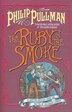 BOOK: The Ruby in the Smoke