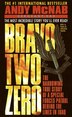 Bravo Two Zero: The Harrowing True Story Of A…