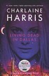 Living Dead In Dallas: A Sookie Stackhouse Novel
