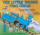 Little Engine That Could Original Classic Edition: The Complete, Original Edition