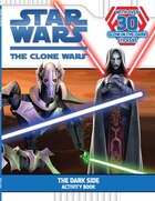 Star Wars The Clone Wars The Dark Side Activity Book