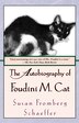 The Autobiography Of Foudini M. Cat