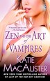 Zen And The Art Of Vampires: A Dark Ones Novel