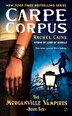 Carpe Corpus: The Morganville Vampires, Book 6