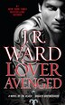Lover Avenged: A Novel Of The Black Dagger Brotherhood