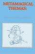 Metamagical Themas: Questing For The Essence Of Mind And Pattern