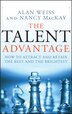 The Talent Advantage: How to Attract and Retain the Best and the Brightest