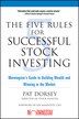 The Five Rules for Successful Stock Investing: Morningstars Guide to Building Wealth and Winning in the Market