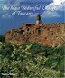 Most Beautiful Villages Of Tuscany
