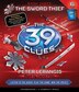 The 39 Clues Book Three: The Sword Thief