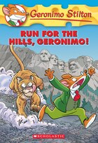 Geronimo Stilton #47: Run for the Hills, Geronimo!