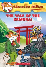 Geronimo Stilton #49: The Way of the Samurai