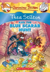 Geronimo Stilton Special Edition: Thea Stilton #11: Thea Stilton and the Blue Scarab Hunt