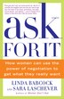 Ask For It: How Women Can Use The Power Of Negotiation To Get What They Really Want