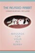 The Relaxed Rabbit: Massage For Your Pet Bunny