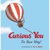 Curious George Curious You: On Your Way!