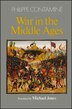 War in the Middle Ages: WAR IN THE MIDDLE AGES