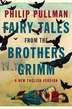 Fairy Tales From The Brothers Grimm: A New English Version