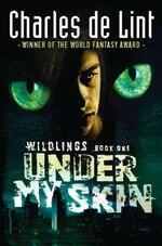 Wildlings Book 1: Under My Skin