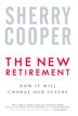 The New Retirement: The Economic Implications Of Retiring In An Aging Society