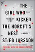 The Girl Who Kicked The Hornets Nest