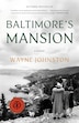 BOOK: Baltimore's Mansion: A Memoir
