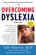 Overcoming Dyslexia: A New And Complete Science-based Program For Reading Problems At Any Level