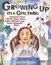 Growing Up: It's A Girl Thing