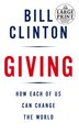 Giving: How Each Of Us Can Change The World